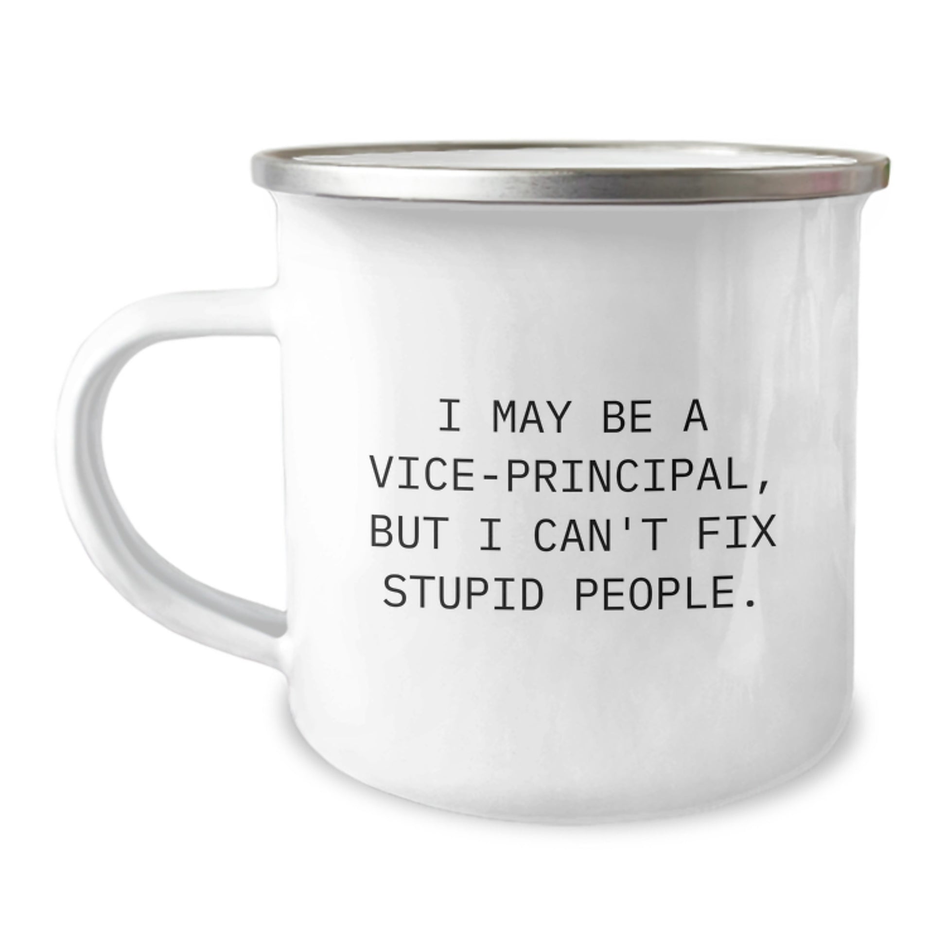Funny Vice-principal Gifts from Men or Women for Vice-principal, Funny Vice-principal Sayings Camping Mug, Vice-principal Graduation Unique Gifts for Friends - Image 1