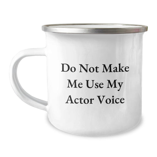Comedic Actor Gifts from Friends, Unique Graduation Gifts for Actor Fans, Funny Camping Mug - Image 1