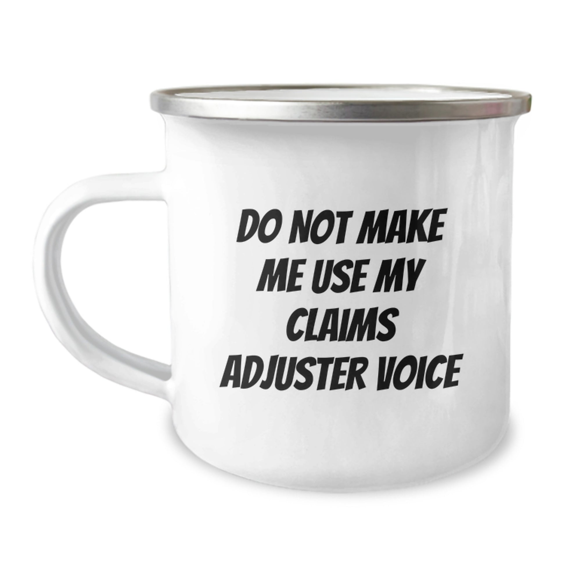 Gifts from Claims Adjuster Enthusiasts, Funny Claims Adjuster Mug for Graduation Unique Gifts, Funny Camping Mug for Claims Adjuster Friends - Image 1