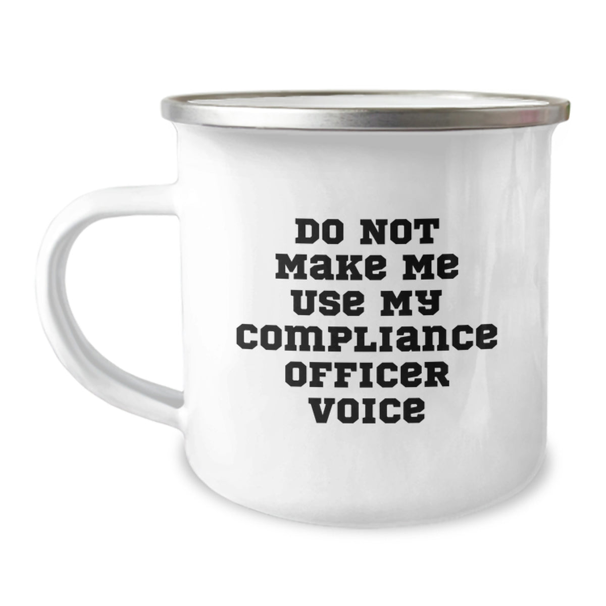 Funny Compliance Officer Gifts for Mom - Mother's Day Unique Gifts from Family - Do Not Make Me Use My Voice Camping Mug - Image 1