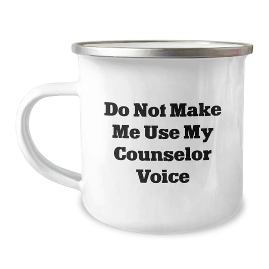 Funny Counselor Gifts for Graduation, Unique Personalized Camping Mugs with Do Not Make Me Use My Counselor Voice, Gifts from Family - Image 1