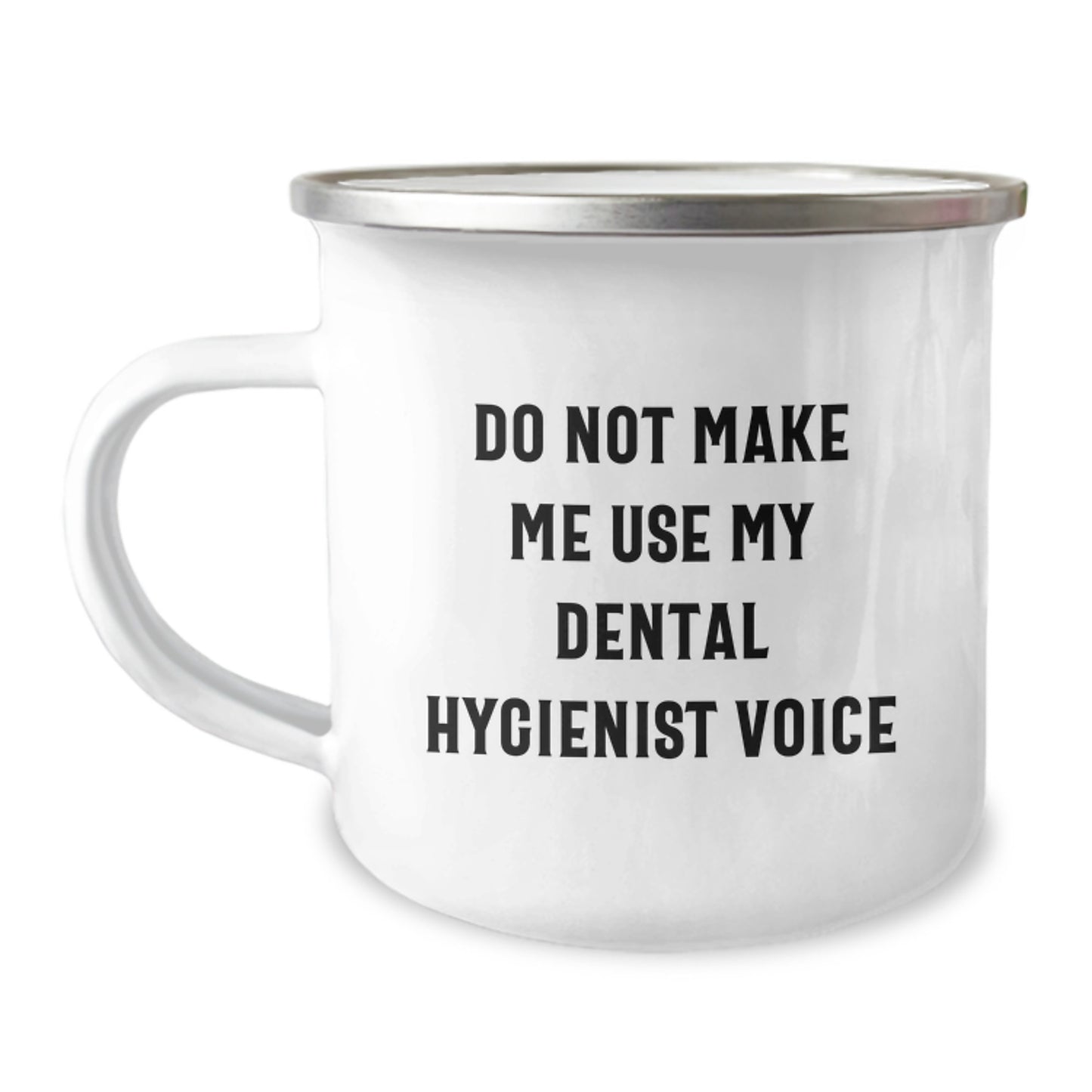 Unique Gifts for Dental Hygienist Men from Friends - Funny 'Do Not Make Me Use My' Camping Mug - Image 1