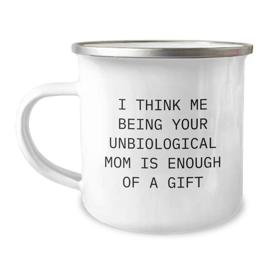 Funny Unbiological Mom Gifts for Her, Camping Mug, Christmas Unique Gifts from Men to Unbiological Mom, Perfect for Unbiological Mom Day - Image 1