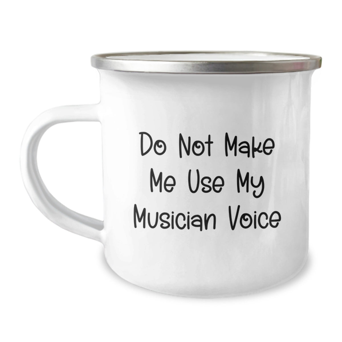 Musician Gifts for Friends, Funny Quote 'Do Not Make Me Use My Musician Voice' Valentine's Unique Gifts from Family - Image 1