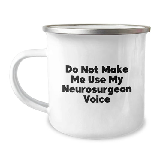 Neurosurgeon Keepsake Camping Mug Birthday Gift for Him - Image 1