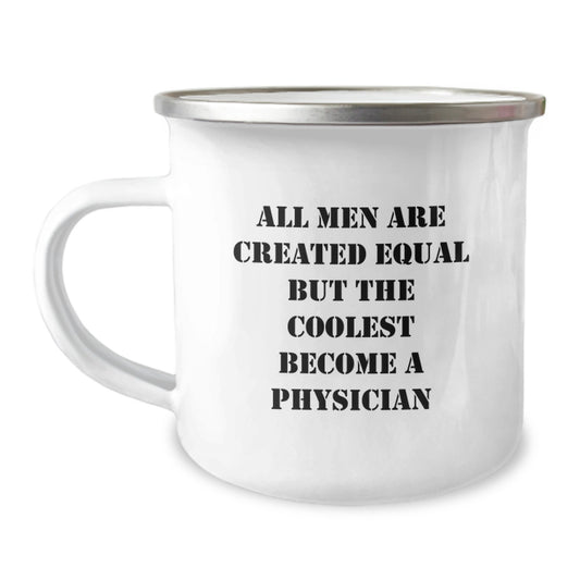 Physician Camping Mug Keepsake for Him – Coolest Become A Physician Gift - Image 1