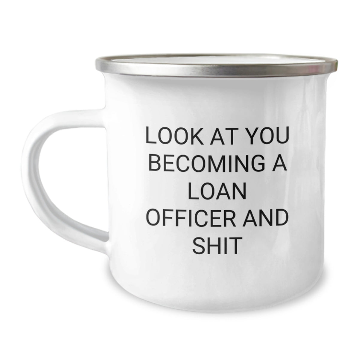 Loan Officer Gift For Him - A Hilarious Keepsake Camping Mug - Image 1