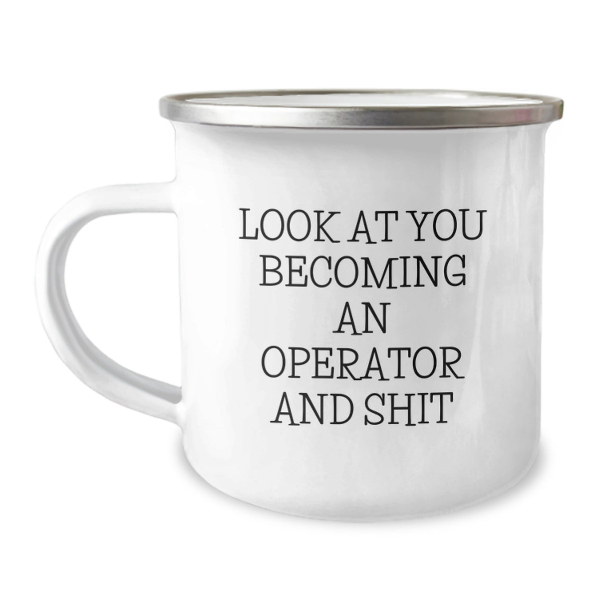 Operator Camping Mug – Novelty Birthday Gift for Friends with Quote - Image 1