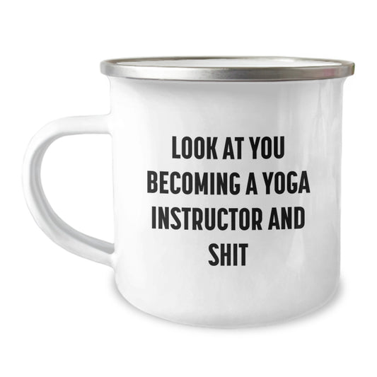 Sassy Yoga Instructor Camping Mug – Novelty Birthday Gift for Friends - Image 1