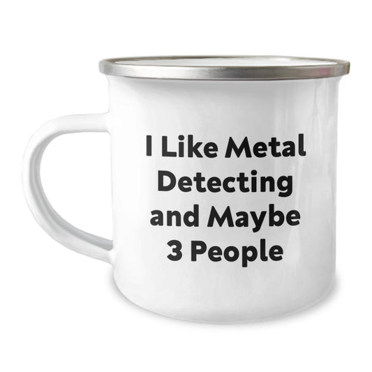 Metal Detecting Keepsake Mug Gift for Him - I Like Metal Detecting And - Image 1