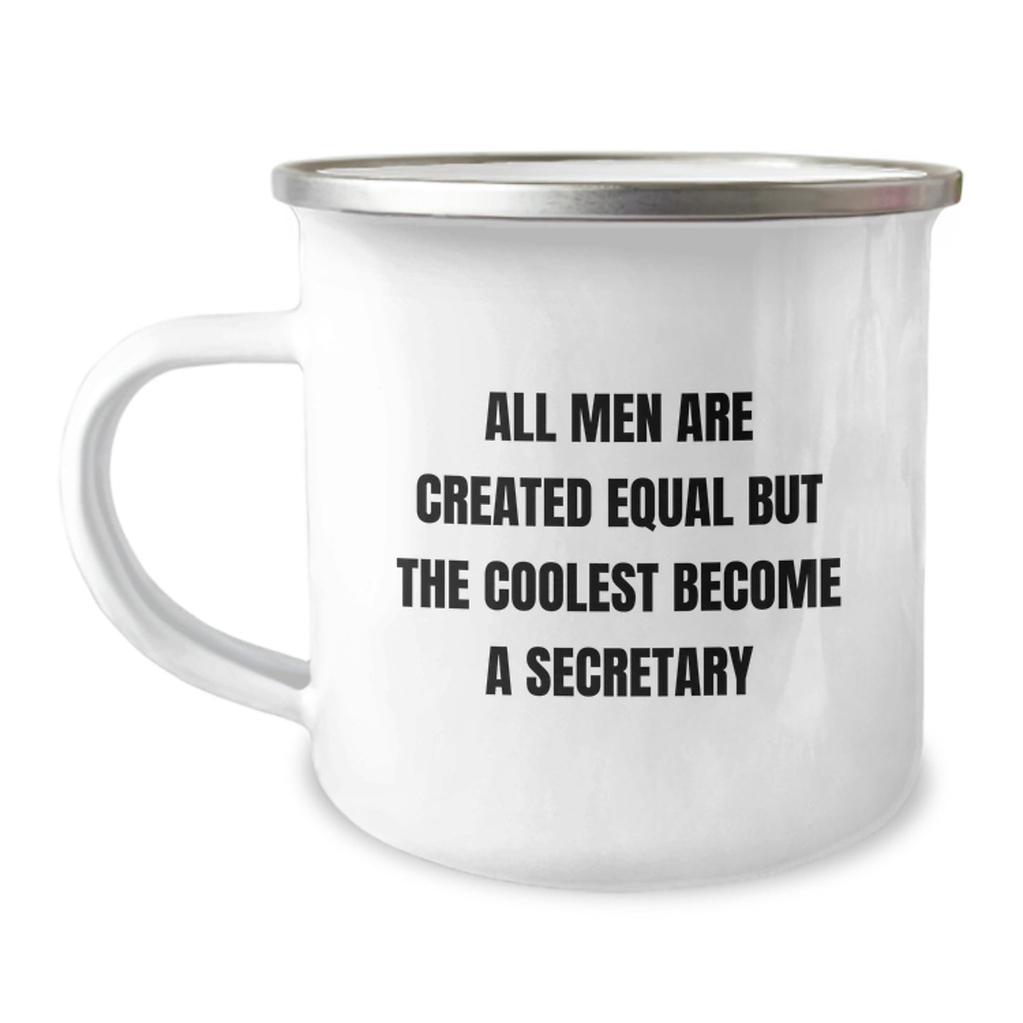Funny Secretary Gifts for Men, Birthday Unique Presents from Friends and Family, All Men Are Created Equal But The Coolest Become A Secretary Camping Mug - Image 1