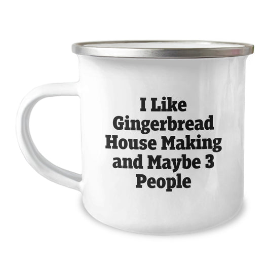 Gingerbread House Making Gift for Him - Whimsical Quote Keepsake Camping - Image 1