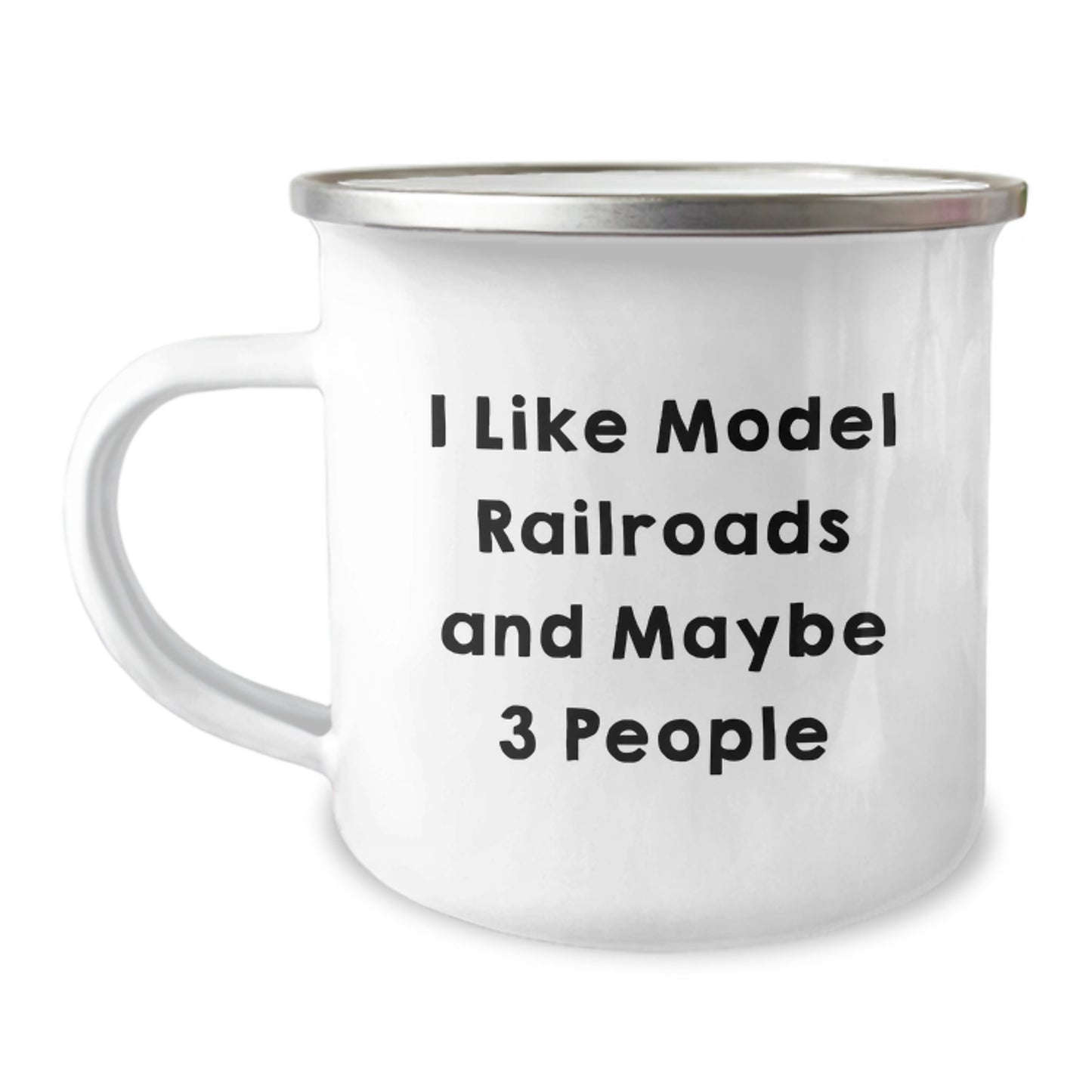 Funny Model Railroads Camping Mug Gifts from Friends, Unique Graduation Unique Gifts for Model Railroads Enthusiasts, I Like Model Railroads And Maybe 3 People - Image 1