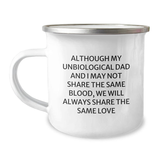 Funny Unbiological Dad Gifts from Men to Unbiological Dad for Birthday Unique Gifts, Camping Mug for Unbiological Dad - Image 1