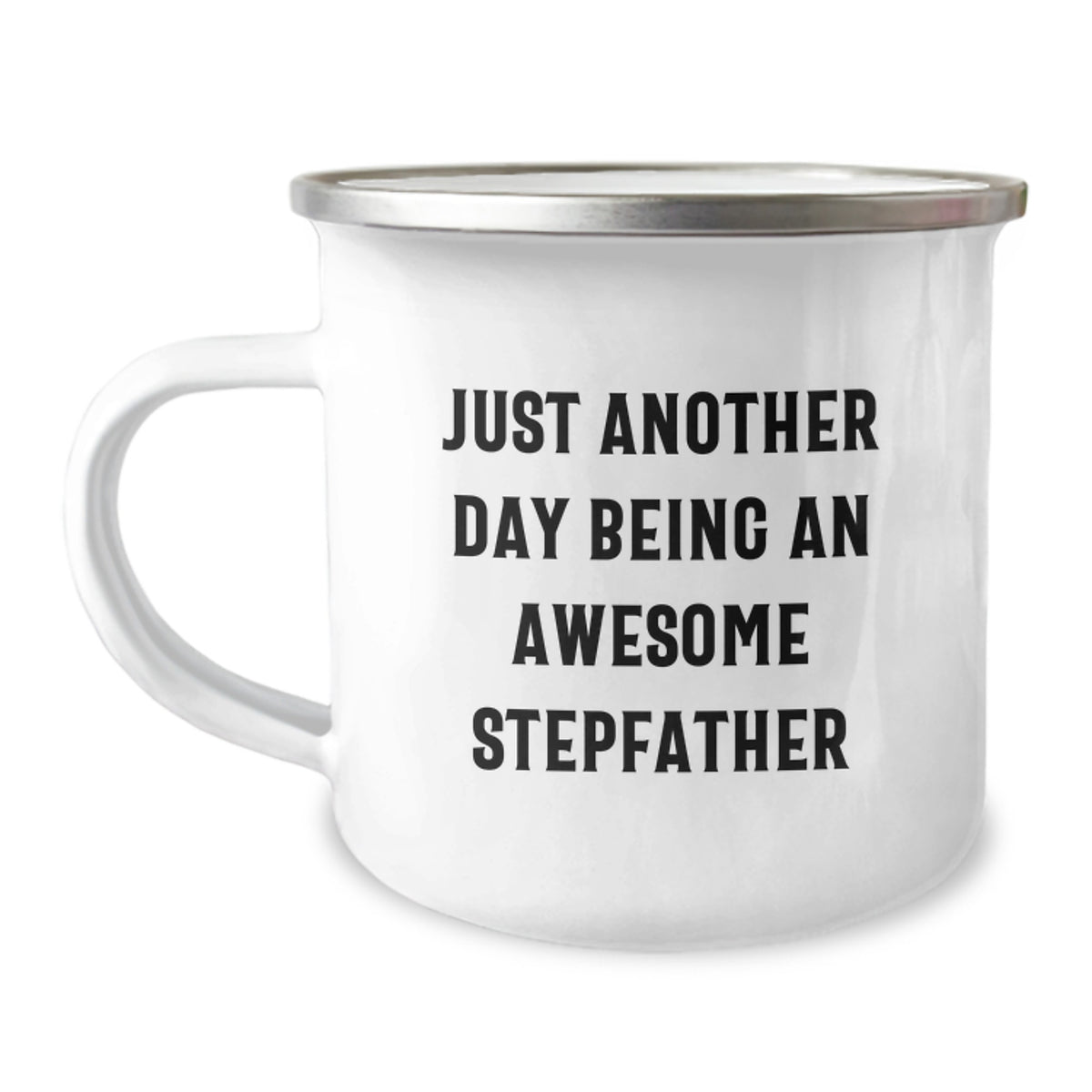 Funny Stepfather Gifts from Men for Stepfather on Mother's Day - Just Another Day Being An Awesome Stepfather Camping Mug - Image 1