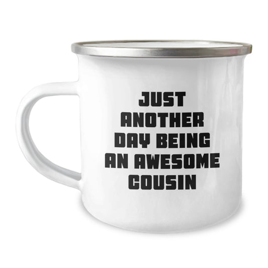Unique Gifts for Cousin, Funny Camping Mug with Quote - Gifts from Sisters to Make Cousin Smile on Mother's Day - Image 1