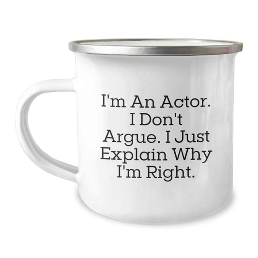 Funny Actor Quotes Gifts from Men to Women for Actor Friends and Family - Camping Mug for Mother's Day Unique Gifts - Image 1