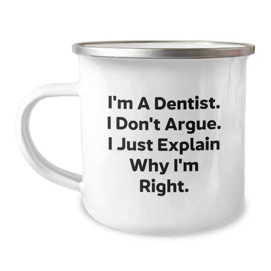 Dentist Keepsake Camping Mug Surprise Birthday Gift for Him With Quote - Image 1