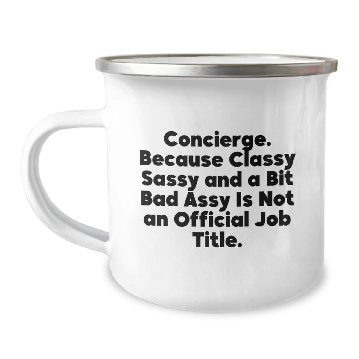 Gifts from Friends and Family - Concierge Sassy Mugs for Women and Men on Mother's Day Camping Adventure - Image 1