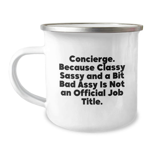 Gifts from Friends and Family - Concierge Sassy Mugs for Women and Men on Mother's Day Camping Adventure - Image 1