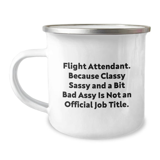 Funny Flight Attendant Gifts for Her, Camping Mug for Women, Unique Graduation Ideas from Women Friends to Classy Sassy Flight Attendant - Image 1