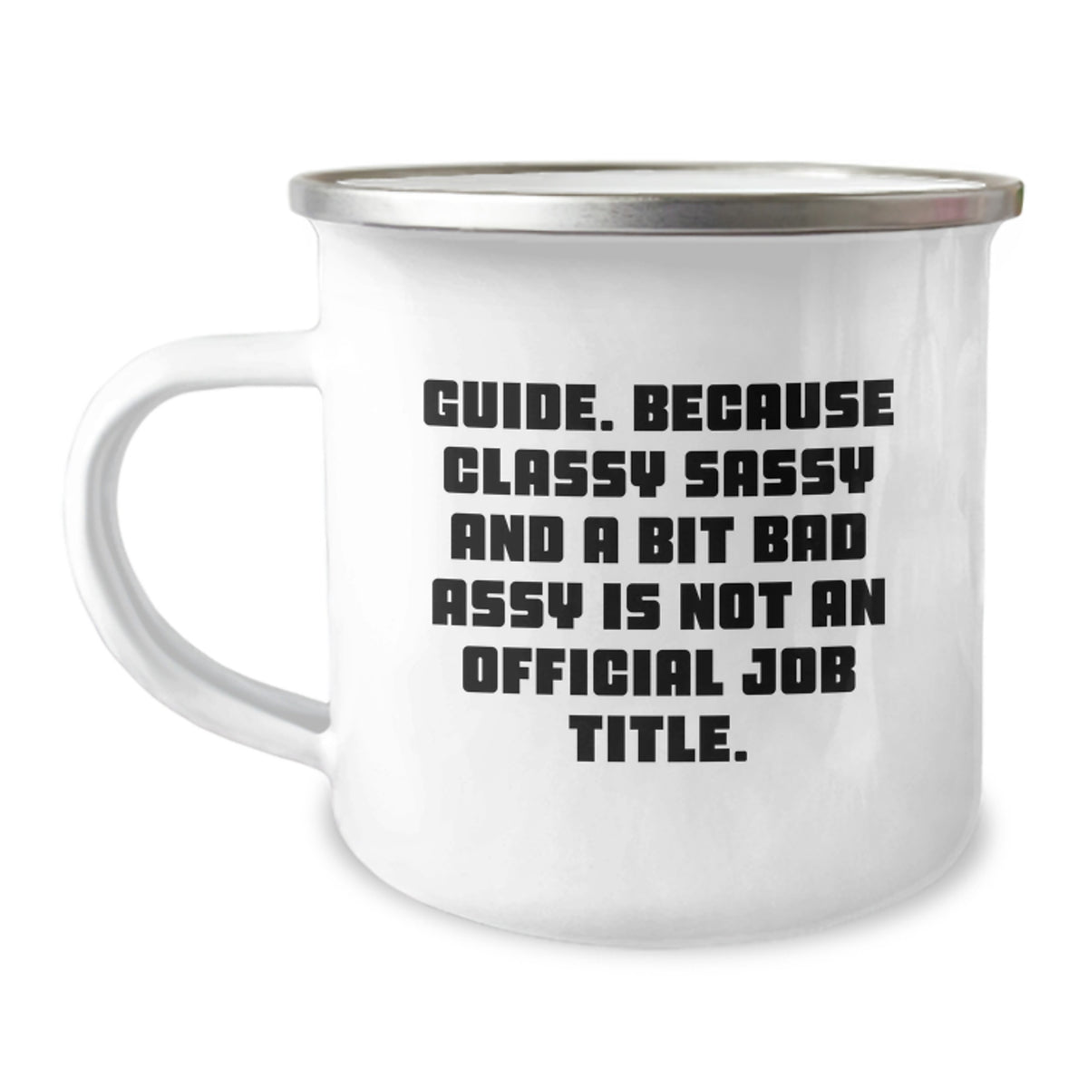 Guide Camping Mug Gift for Him - Classy, Sassy Keepsake - Image 1