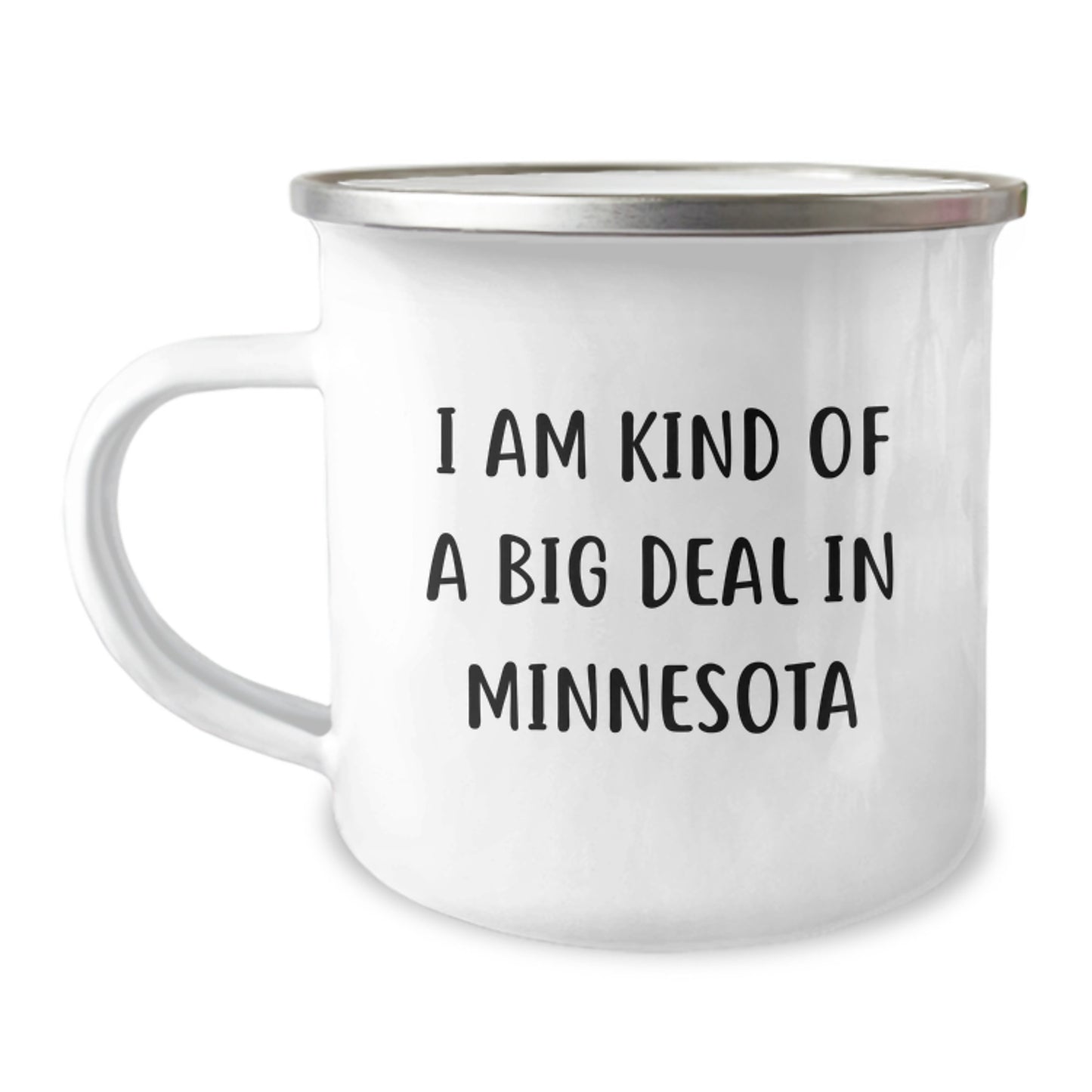 Minnesota Camping Mug, Funny Quote for Minnesota Enthusiasts, Gifts from Friends to Minnesota Men, Unique Graduation Gifts for Minnesota Women - Image 1