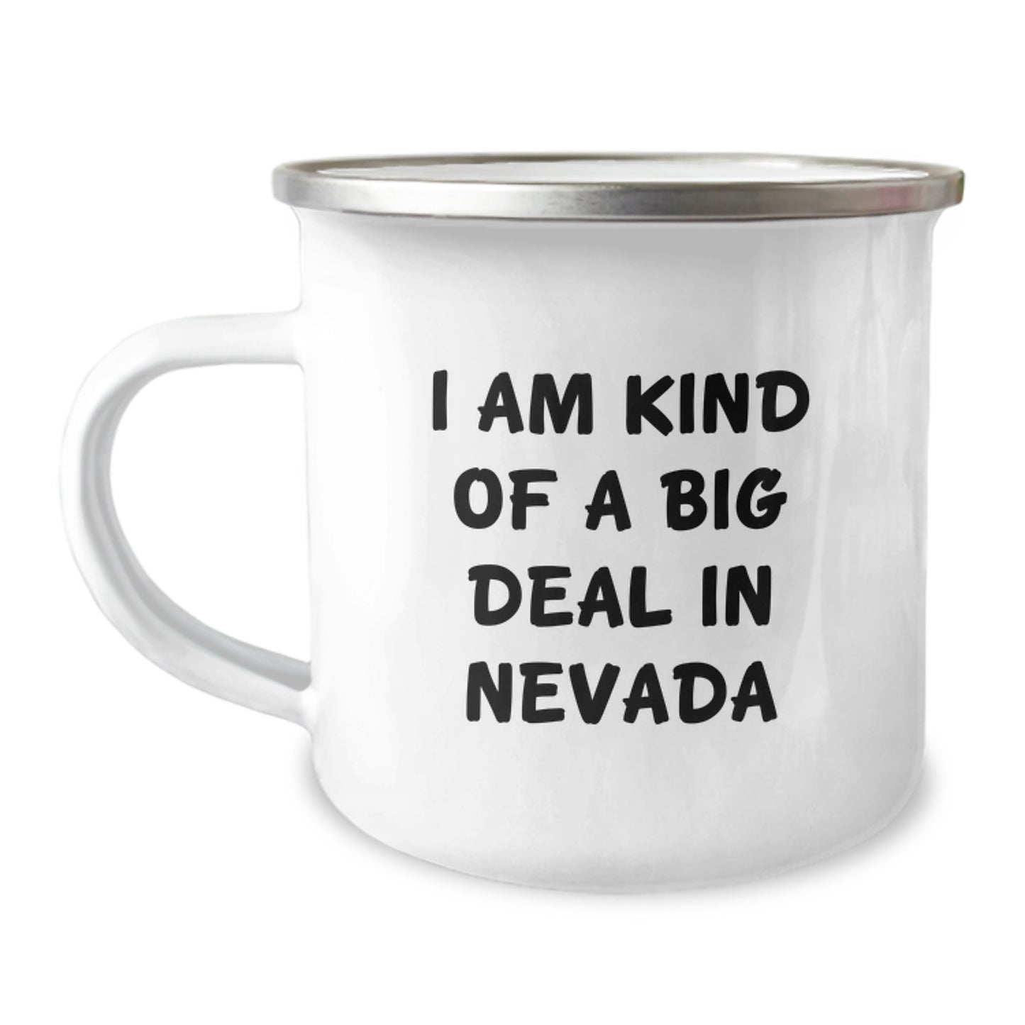 Funny Nevada Gifts for Friends from the Silver State, 'I Am Kind Of A Prime Selection In Nevada' Camping Mug for Men Women Graduation - Image 1