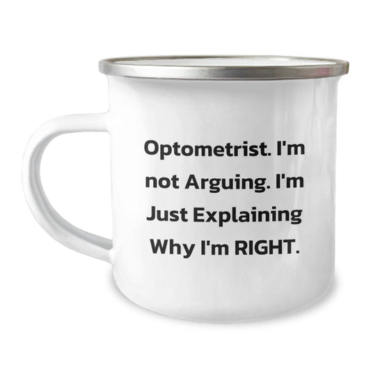 Witty Optometrist Camping Mug Novelty Birthday Gift for Friends - Image 1