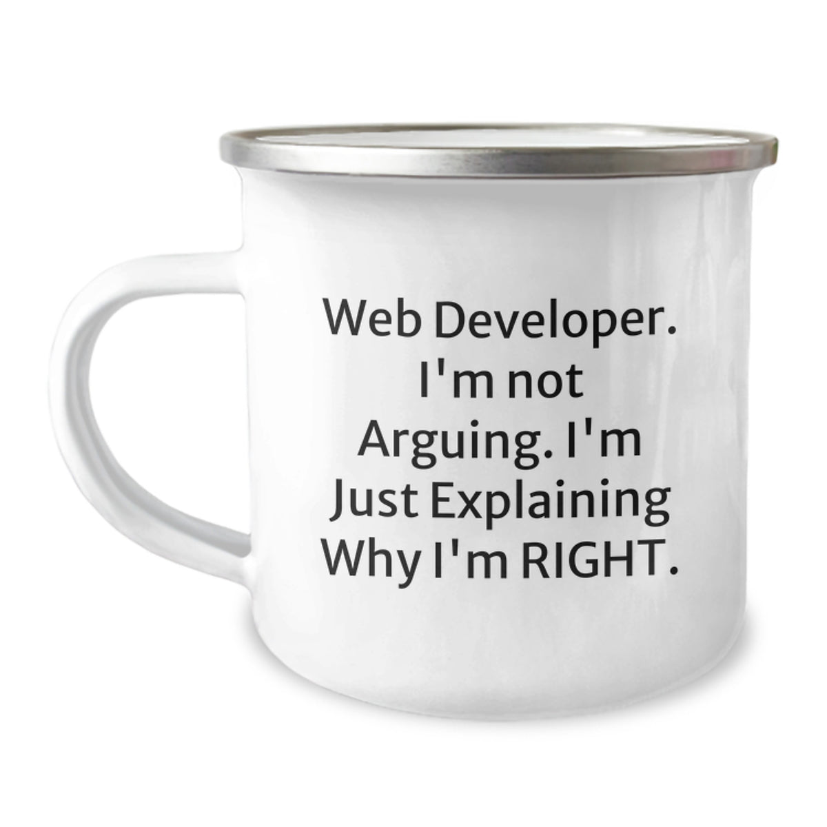 Web Developer Gift for Him - Keepsake Mug with Assertive Quote - Image 1