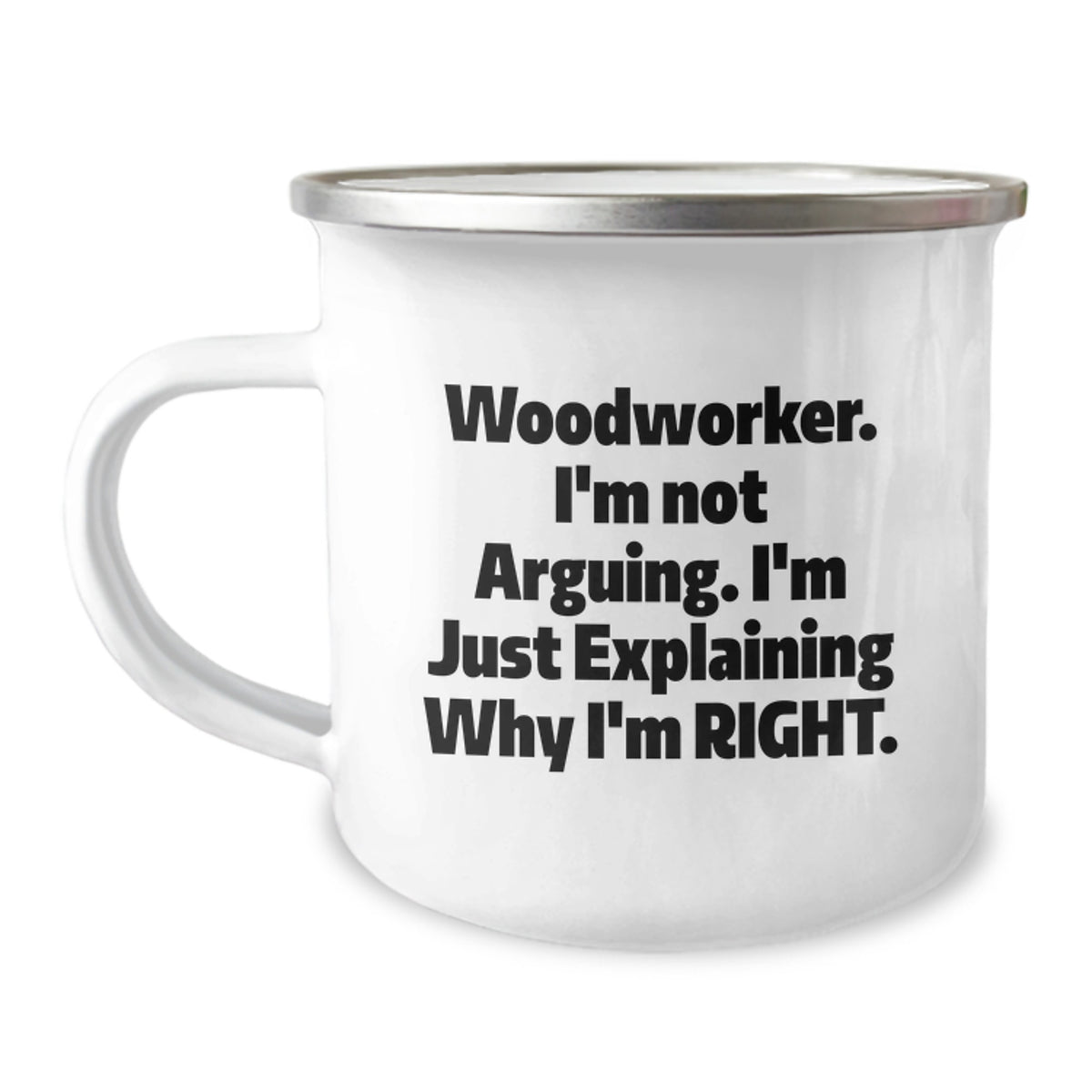 Woodworker Camping Mug Favorite for Kids Birthday Gift with Bold Quote - Image 1
