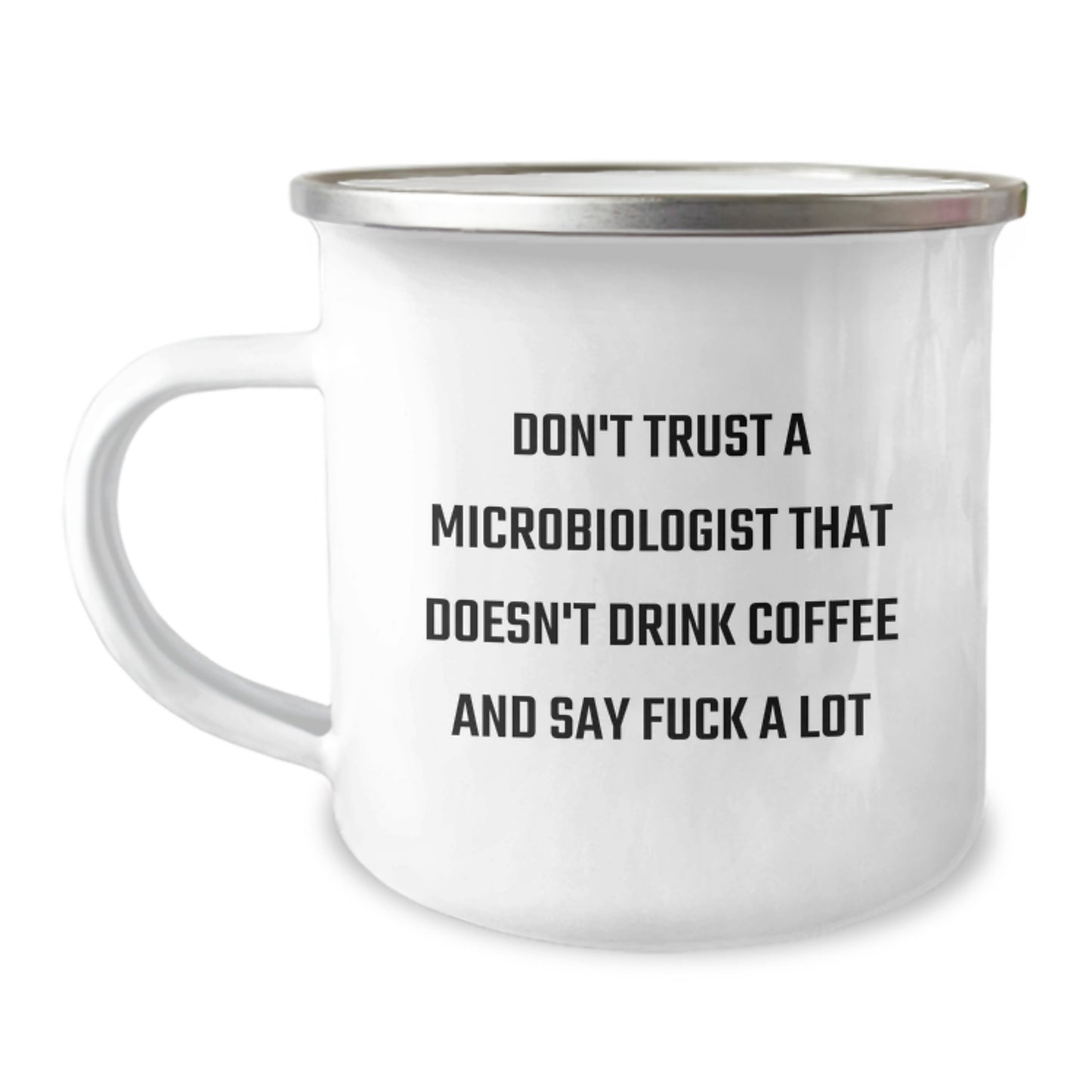 Funny Gift for Microbiologist Friends from Family - 'Don't Trust A Microbiologist That Doesn't Drink Coffee And Say F--k A Lot' Graduation Unique Gifts for Men Women Coworkers - Image 1