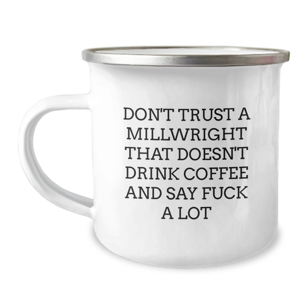 Christmas Gift for Her Millwright's Humorous Camping Mug - Image 1