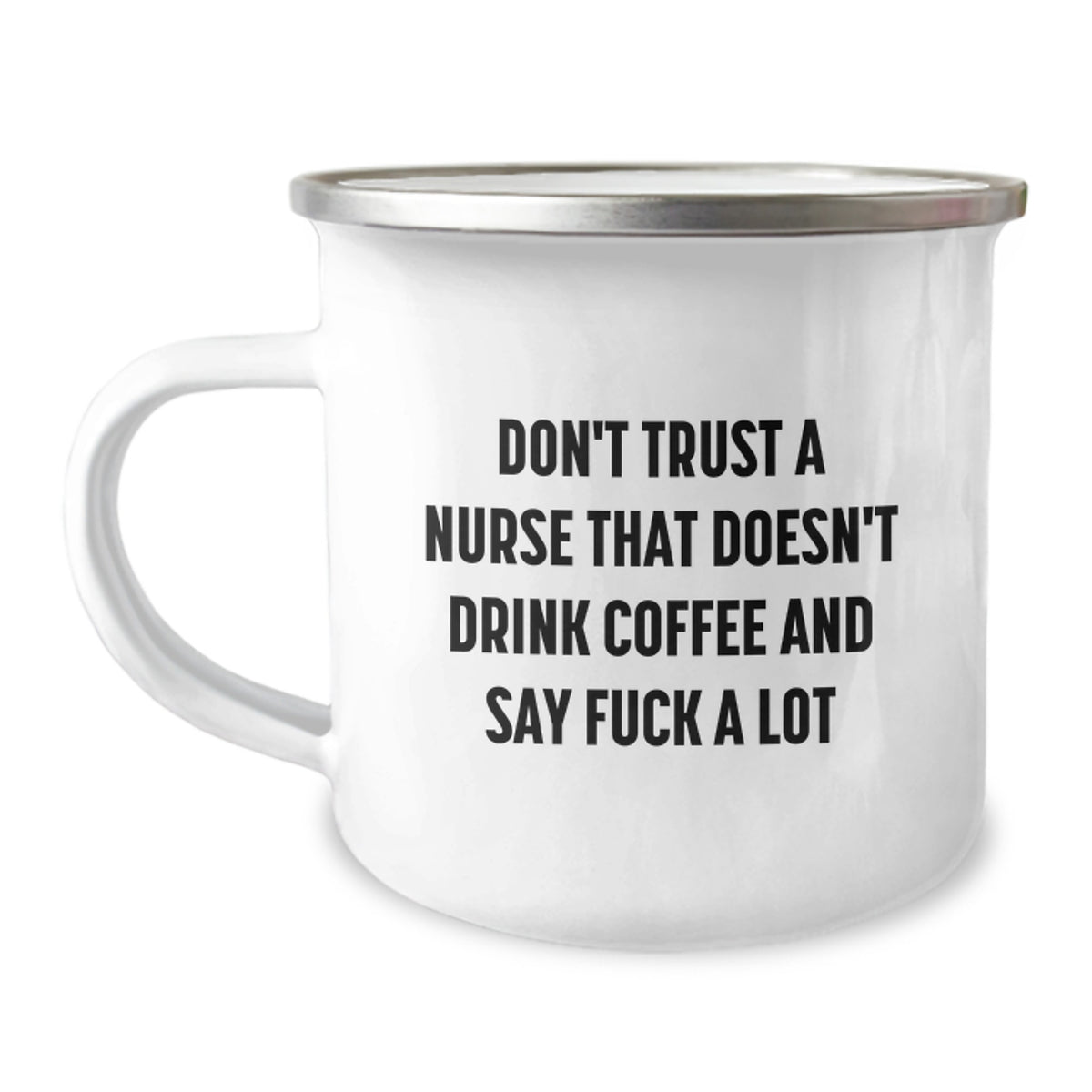 Nurse Camping Mug Keepsake Birthday Gift for Him with Coffee Quote - Image 1
