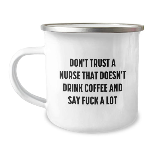 Nurse Camping Mug Keepsake Birthday Gift for Him with Coffee Quote - Image 1