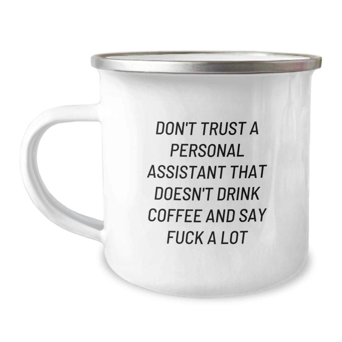 Personal Assistant Gift For Him - Sarcastic Coffee Mug Keepsake - Image 1