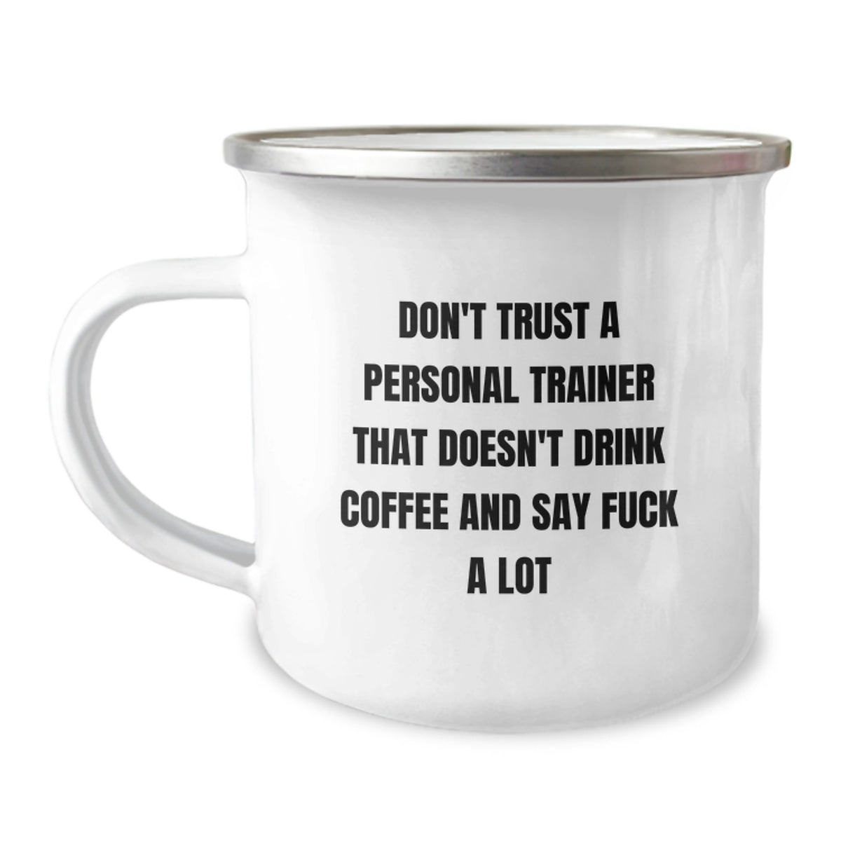 Personal Trainer Gift For Him - Sarcastic Coffee Mug Keepsake - Image 1