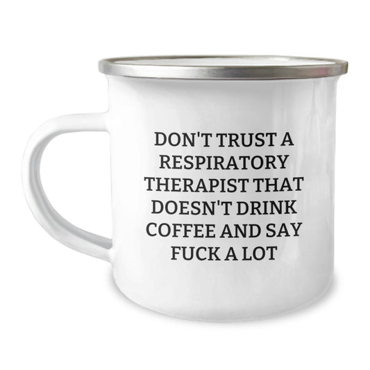 Funny Gifts from Friends for Respiratory Therapist Graduation - Sassy Camping Mug with Coffee Lover Quote - Image 1