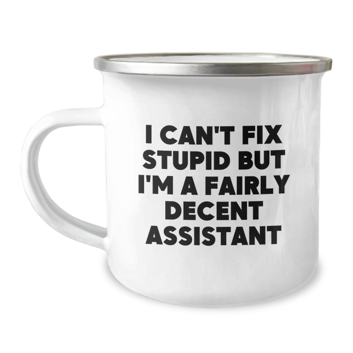 Assistant Gift for Him Witty Camping Mug with a Sarcastic Quote Keepsake - Image 1