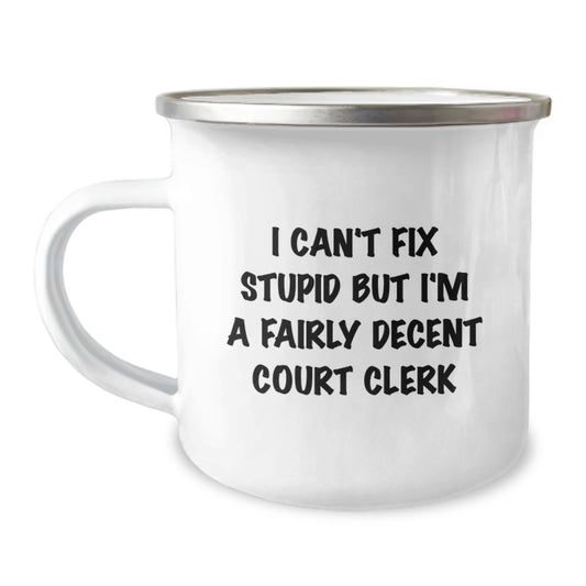 Court Clerk Gifts, Funny Quote, Camping Mug, Graduation Unique Gifts from Friends, Court Clerk Appreciation - Image 1