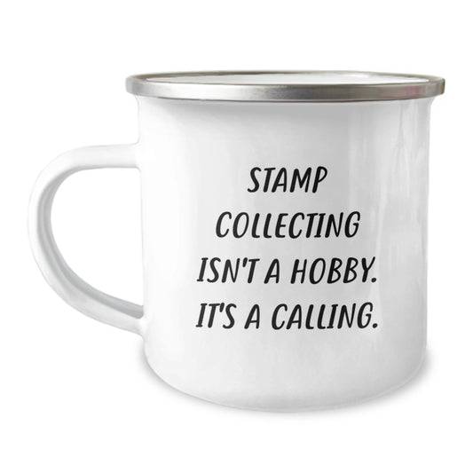 Funny Stamp Collecting Birthday Unique Gifts from Friends for Stamp Collecting Enthusiasts - Camping Mug with Inspirational Quote - Image 1