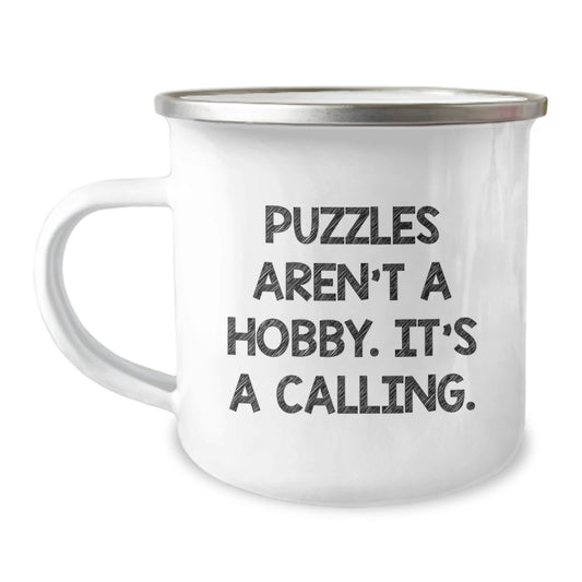 Puzzles Gifts for Men from Family - Camping Mug with Quote 'Puzzles Aren't A Hobby. It's A Calling.' - Image 1