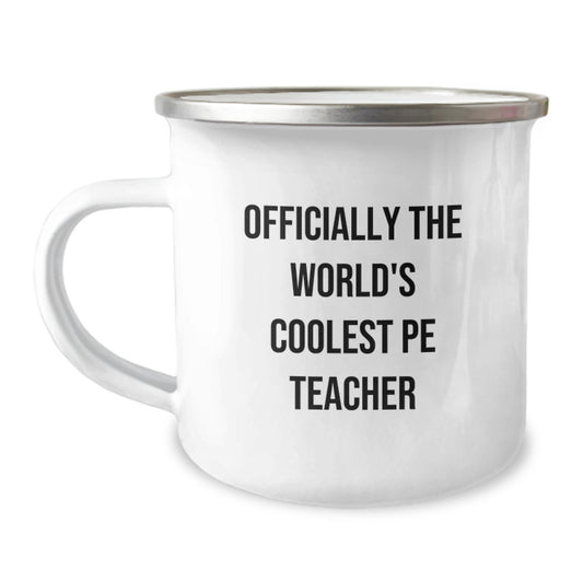 Funny PE Teacher Gifts for Him, Officially The World's Coolest PE Teacher Camping Mug, Christmas Unique Gifts from Friends - Image 1