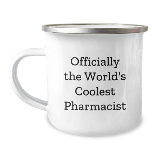 Funny Gifts from Men to World's Coolest Pharmacist, Camping Mug for Graduation Unique Gifts - Image 1