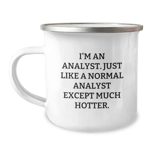 Funny Analyst Gifts for Her - I'm An Analyst Camping Mug, Perfect for Mom's Day Unique Gifts from Family, Coworkers, Friends - Image 1