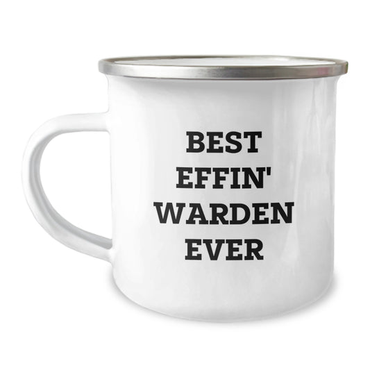 Funny Warden Gifts from Friends - Best Effin' Warden Ever Quote Camping Mug for Warden - Graduation Unique Gifts - Image 1