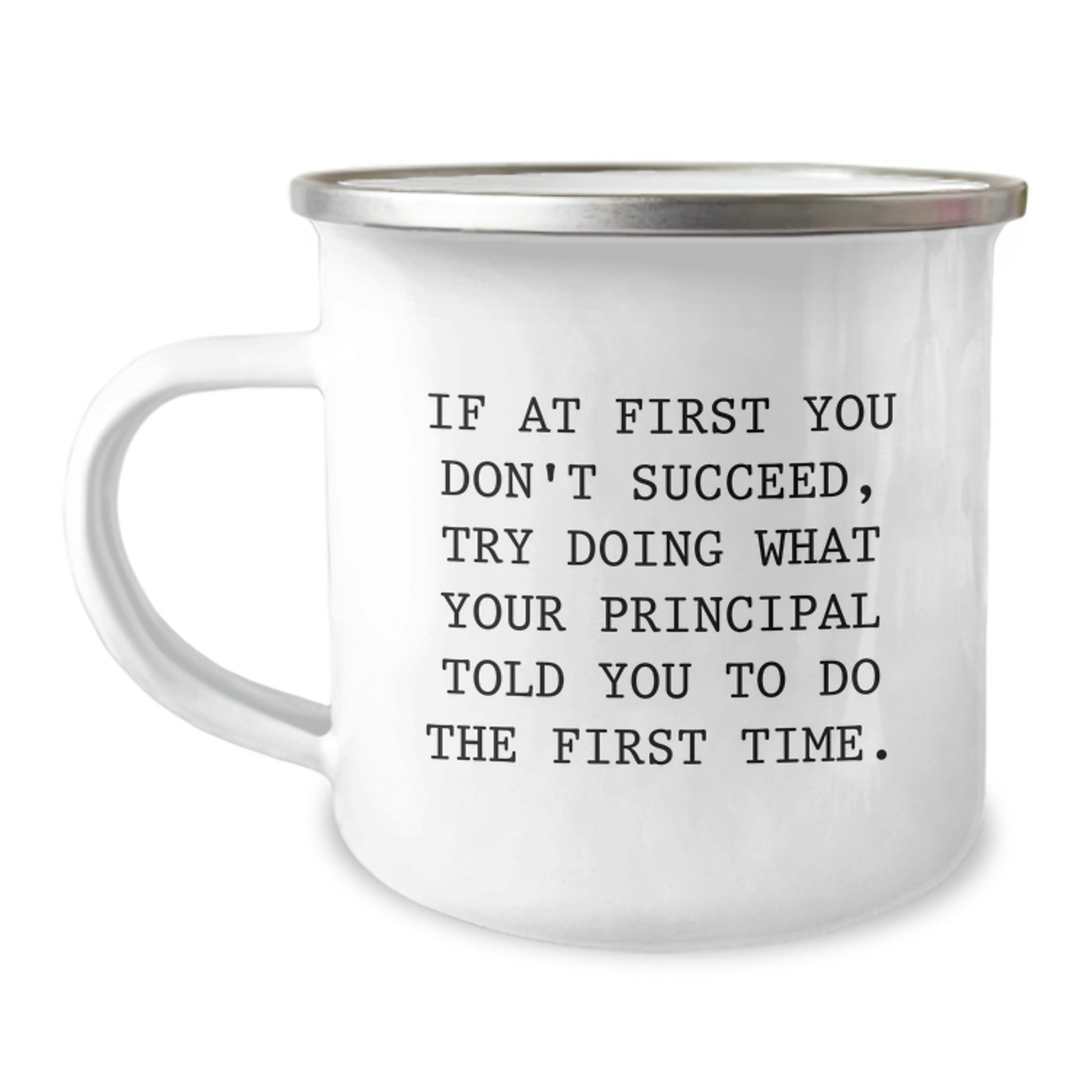 Gifts from Friends to Principal, Funny Quote Camping Mug, Graduation Unique Gifts - Image 1