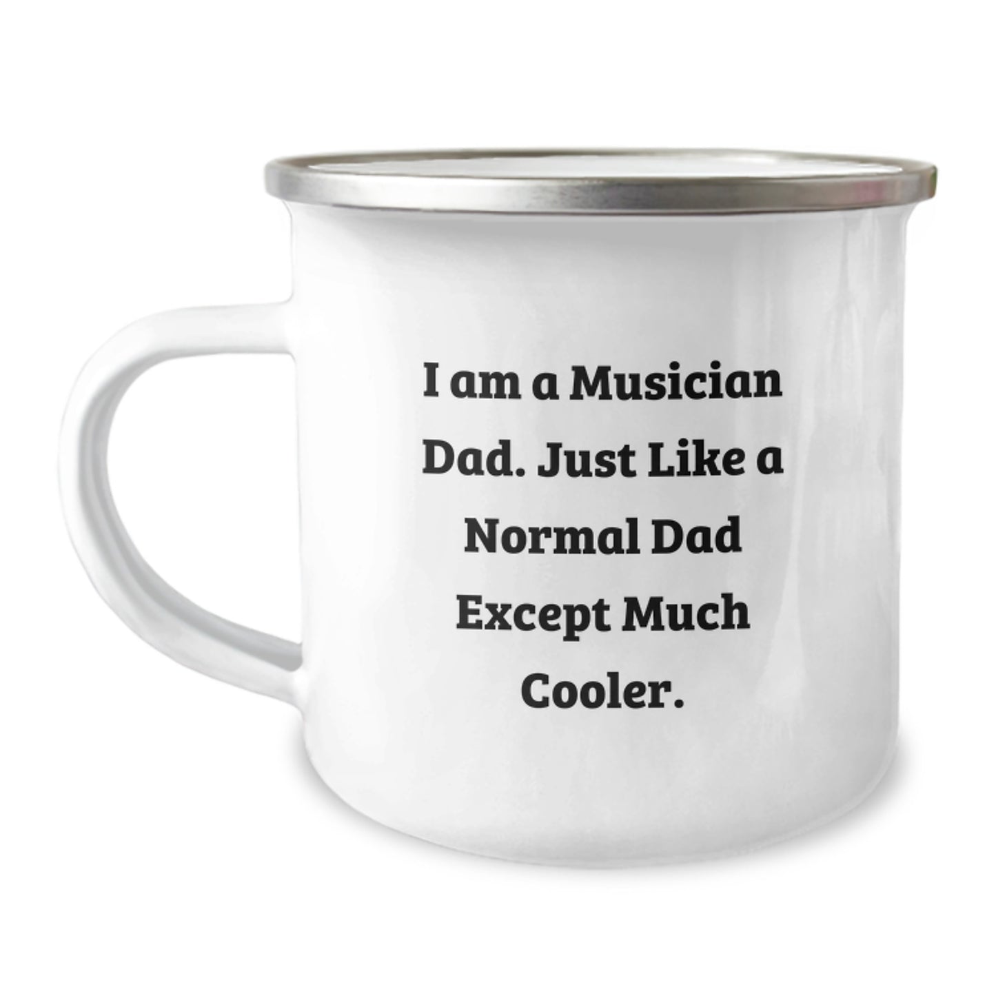 Musician Dad Gifts - Funny Camping Mug for Birthday - 'I Am A Musician Dad...' - Image 1