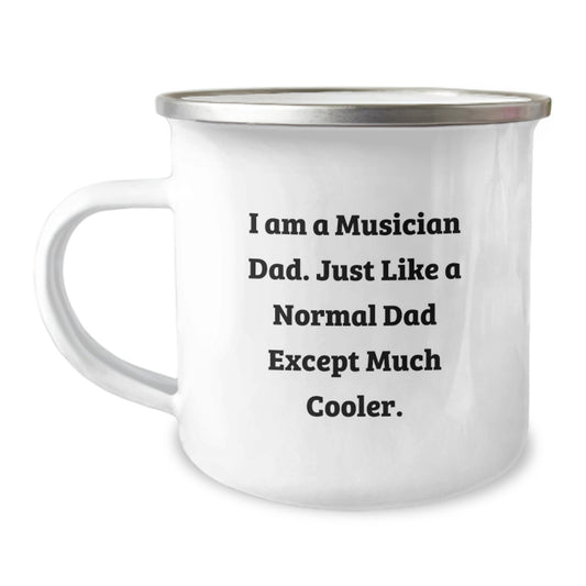 Musician Dad Gifts - Funny Camping Mug for Birthday - 'I Am A Musician Dad...' - Image 1