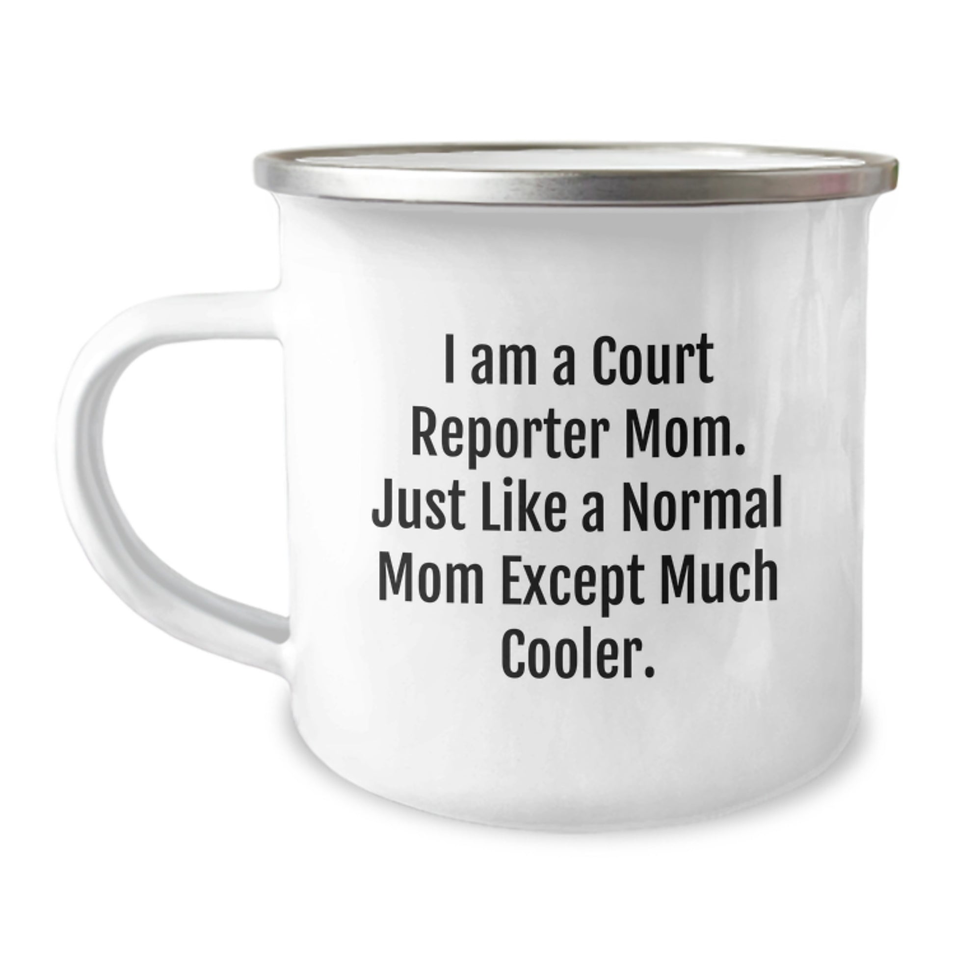 Court Reporter Mom's Funny Camping Mug, Gifts from Family to Court Reporter, Birthday Unique Treasures - Image 1